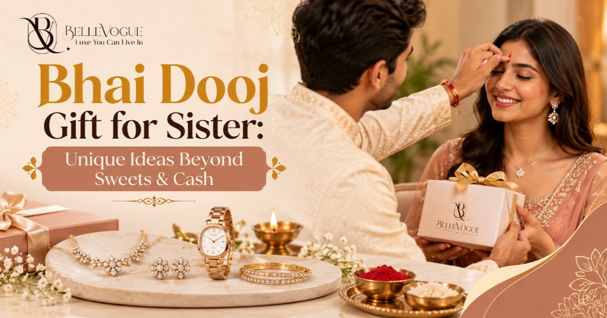 bhai dooj gift for sister